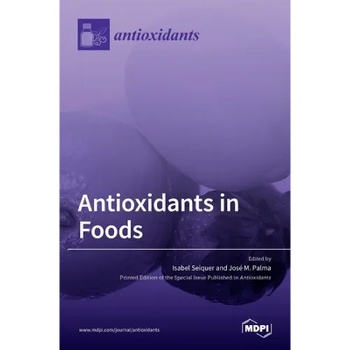 Antioxidants in Foods