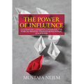 The Power of Influence: Cultivating Catalysts, Unveiling the Forces Behind Transformational Leadership