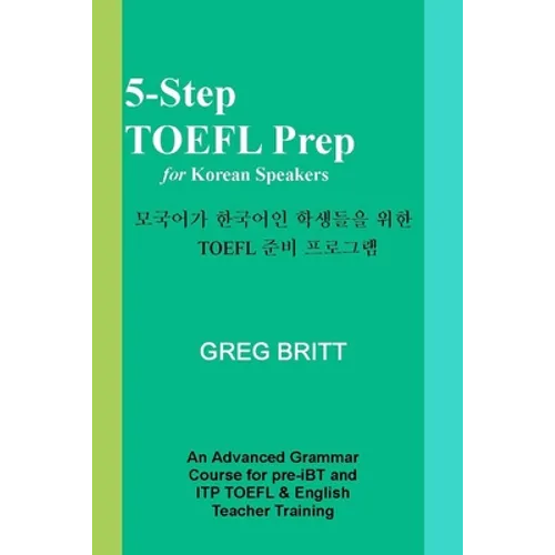 5-Step TOEFL Prep for Korean Speakers