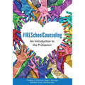 #IRLSchoolCounseling: An Introduction to the Profession