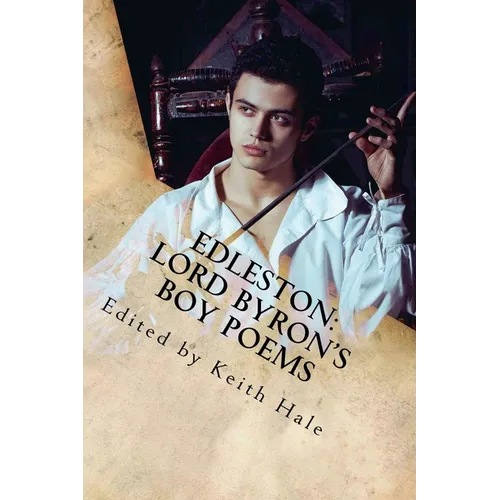 Edleston: Lord Byron's Boy Poems