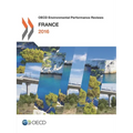 OECD Environmental Performance Reviews: France 2016