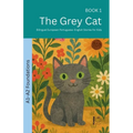 The Grey Cat: Bilingual European Portuguese-English Stories for Kids