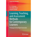 Learning, Teaching, and Assessment Methods for Contemporary Learners: Pedagogy for the Digital Generation