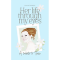 Her life through my eyes: A Tribute to Tiare
