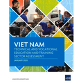 Viet Nam: Technical and Vocational Education and Training Sector Assessment