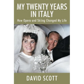 My Twenty Years in Italy: How Opera and Skiing Changed My Life