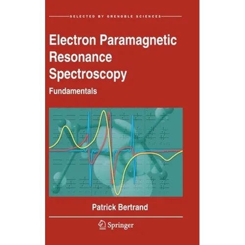 Electron Paramagnetic Resonance Spectroscopy: Fundamentals