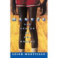 Manute: The Center of Two Worlds
