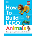 How to Build Lego Animals: Go on a Journey to Become a Better Builder