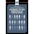 An Analysis of Thomas Robert Malthus's an Essay on the Principle of Population