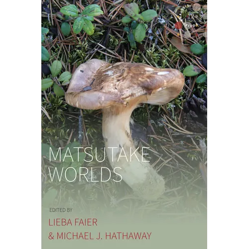 Matsutake Worlds