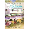 Finding My Voice with Aphasia: Walking Through Aphasia
