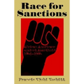 Race for Sanctions: African Americans Against Apartheid, 1946-1994