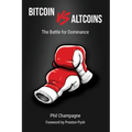 Bitcoin vs Altcoins