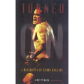 Turned On: A Biography of Henry Rollins