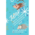 Jump and Say Oh No! There's an Opossum on the Patio in the Snow! Book 39 Jump Series in Premium Colour