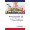 Reverse Engineering and Testing of Black-Box Software Components
