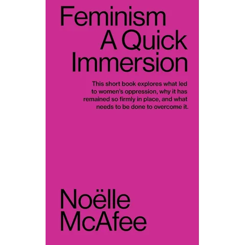 Feminism: A Quick Immersion