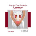 Practical Case Studies in Urology