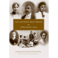 Can Anything Beat White?: A Black Family's Letters