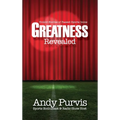 Greatness Revealed