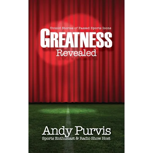 Greatness Revealed
