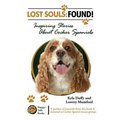 Lost Souls: FOUND! Inspiring Stories About Cocker Spaniels