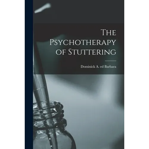 The Psychotherapy of Stuttering - Paperback