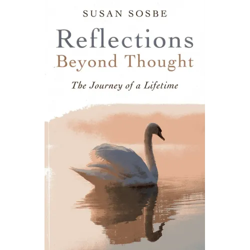 Reflections - Beyond Thought