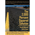 The 2,000 Percent Squared Solution