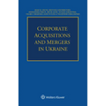 Corporate Acquisitions and Mergers in Ukraine