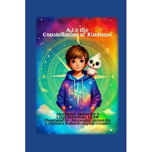 AJ & the Constellation of Kindness