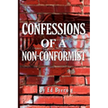 Confessions of a Non-Conformist