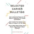 George Washington Carver Selected Bulletins