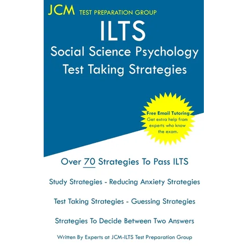ILTS Social Science Psychology - Test Taking Strategies