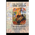 The Failure of Global Capitalism: From Cape Breton to Colombia and Beyond