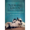 Weaving Green: Poems from a Tropical Farm