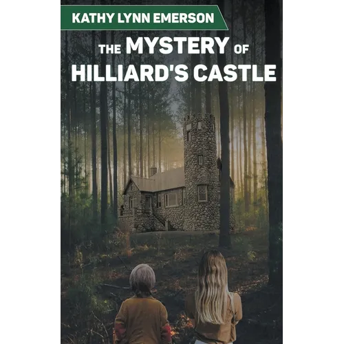 The Mystery of Hilliard's Castle