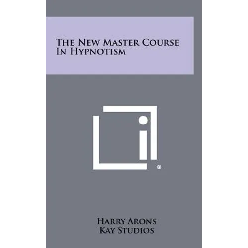The New Master Course In Hypnotism