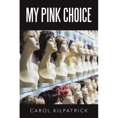 My Pink Choice