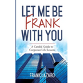 Let Me Be Frank with You