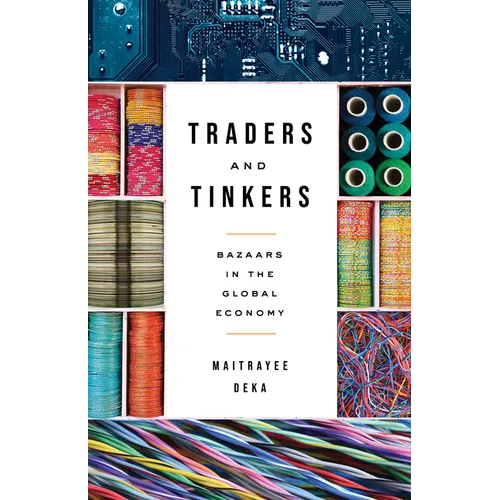Traders and Tinkers: Bazaars in the Global Economy