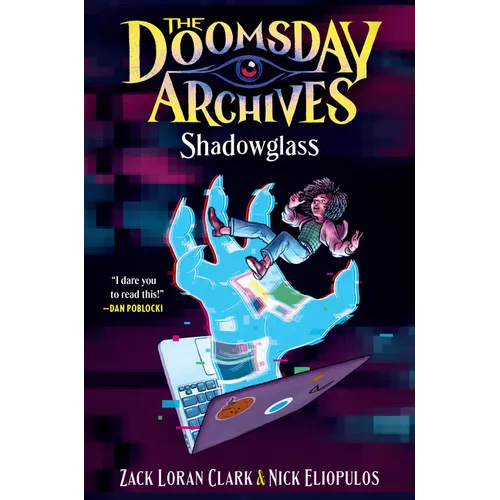 The Doomsday Archives: Shadowglass