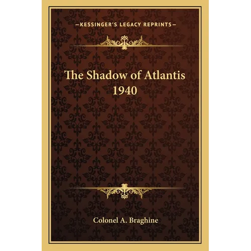 The Shadow of Atlantis 1940