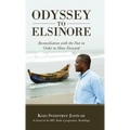 Odyssey to Elsinore: Reconciliation with the Past in Order to Move Forward