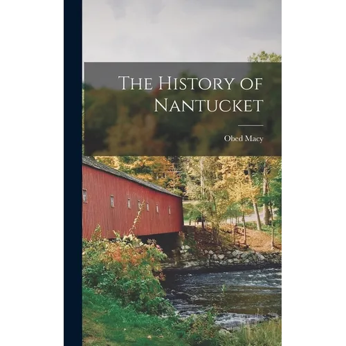 The History of Nantucket