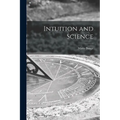 Intuition and Science