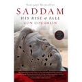 Saddam: His Rise and Fall