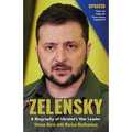 Zelensky: A Biography of Ukraine's War Leader